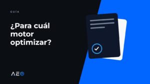 ¿Para cuál motor optimizar?, tarjeta editorial de AEO.com.do